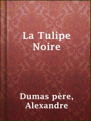 cover image of La Tulipe Noire